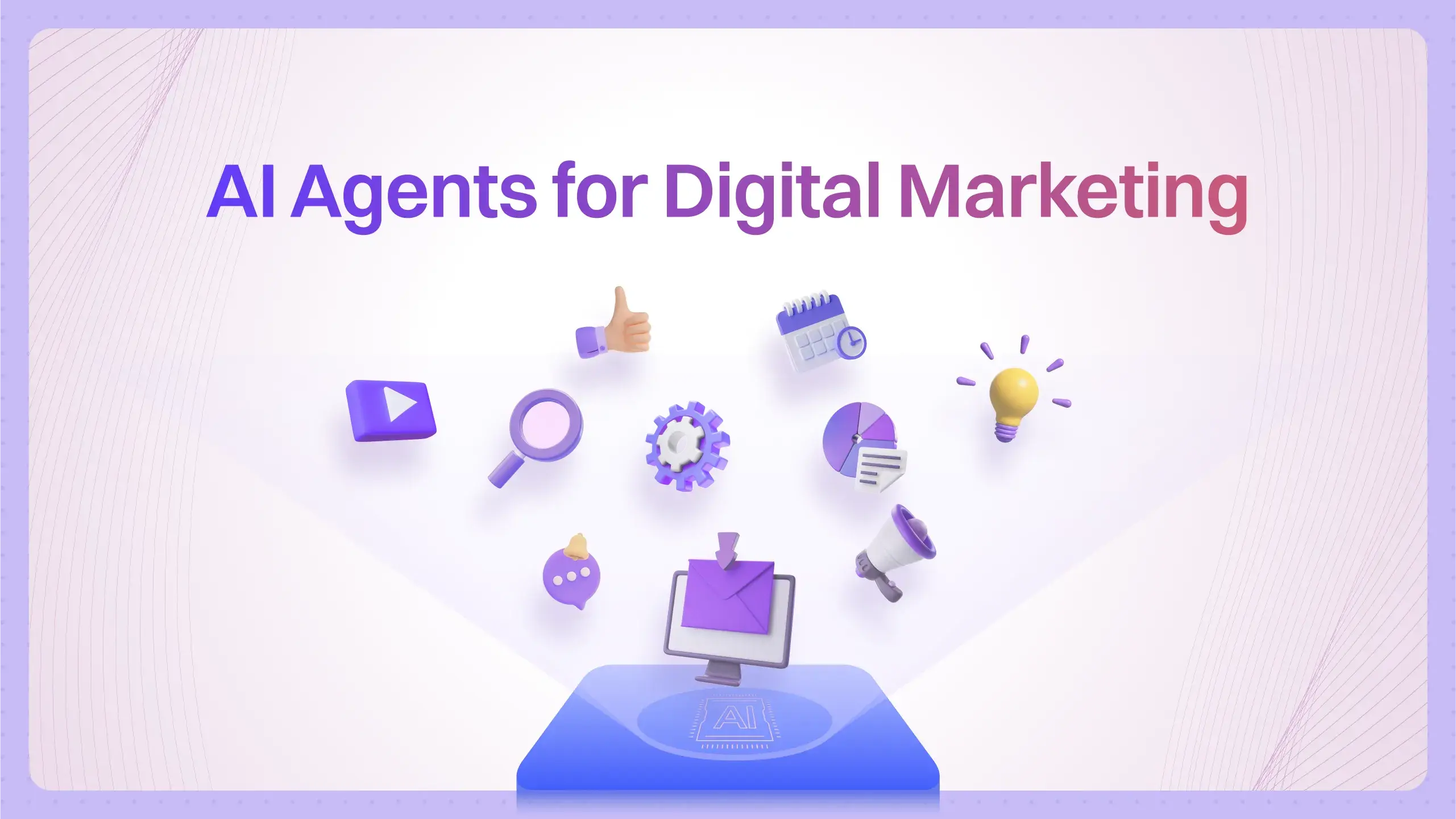How to Use AI Agents in Digital Marketing